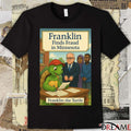 Tim Walz Franklin Finds Fraud in Minnesota Franklin The Turtle Poster t-shirt