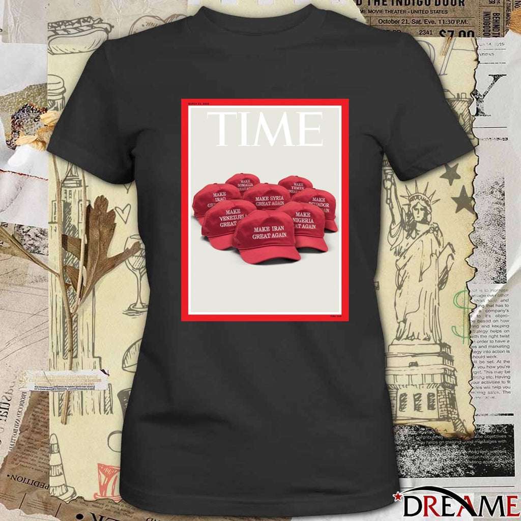 Time Make Venezuela, Iran, Syria Iraq Again March 23 2026 Poster t-shirt