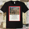 Time The Aftermath This Year The L.A. Wildfires Came For My Hometown What Happened Next Is A Warning For Us All 2025 Poster t-shirt