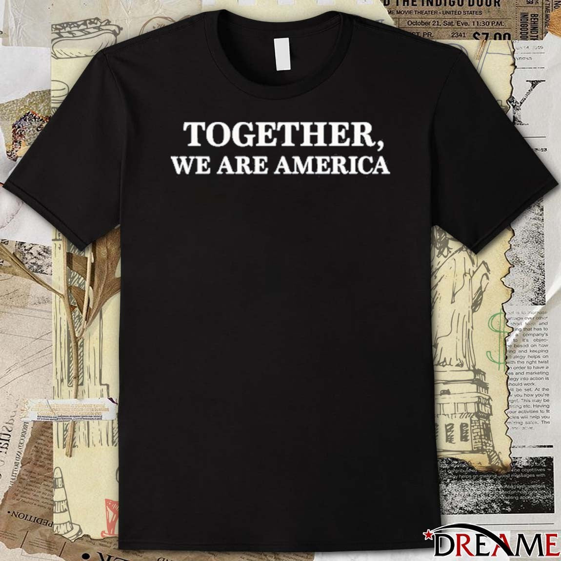 Together We Are America Espresso 2026 t-shirt