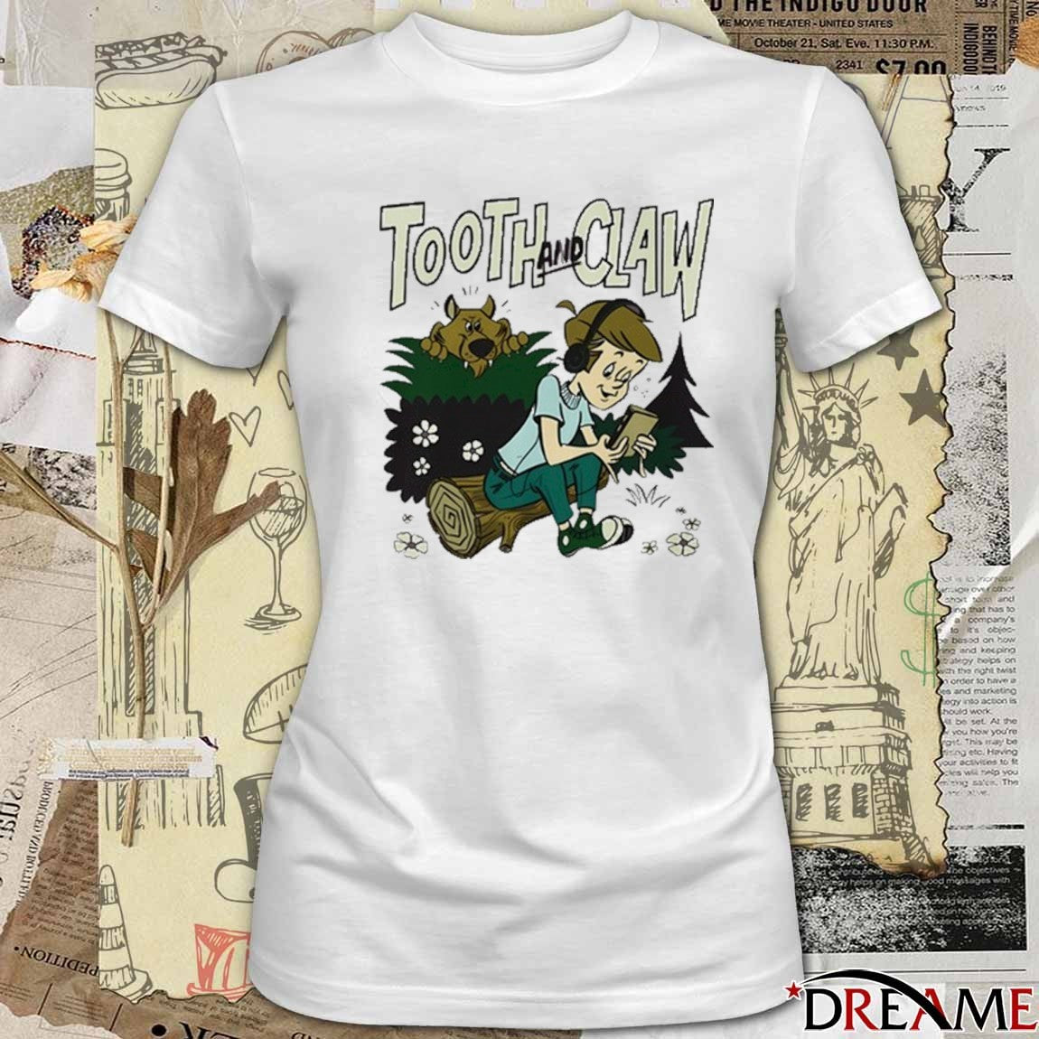 Tooth And Claw Podcast Don’t Look Behind You 2025 t-shirt