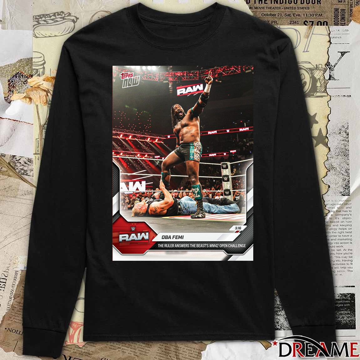 Topps Now Oba Femi The Ruler Answers The Beast’s WM42 Open Challenge t-shirt
