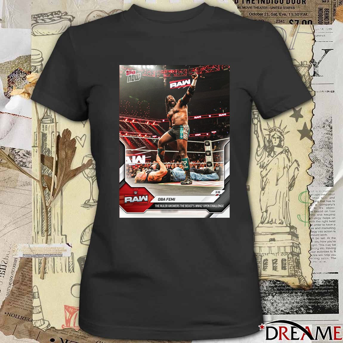 Topps Now Oba Femi The Ruler Answers The Beast’s WM42 Open Challenge t-shirt