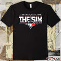 Toronto Blue Jays MLB Hometown Collection The Six New t-shirt