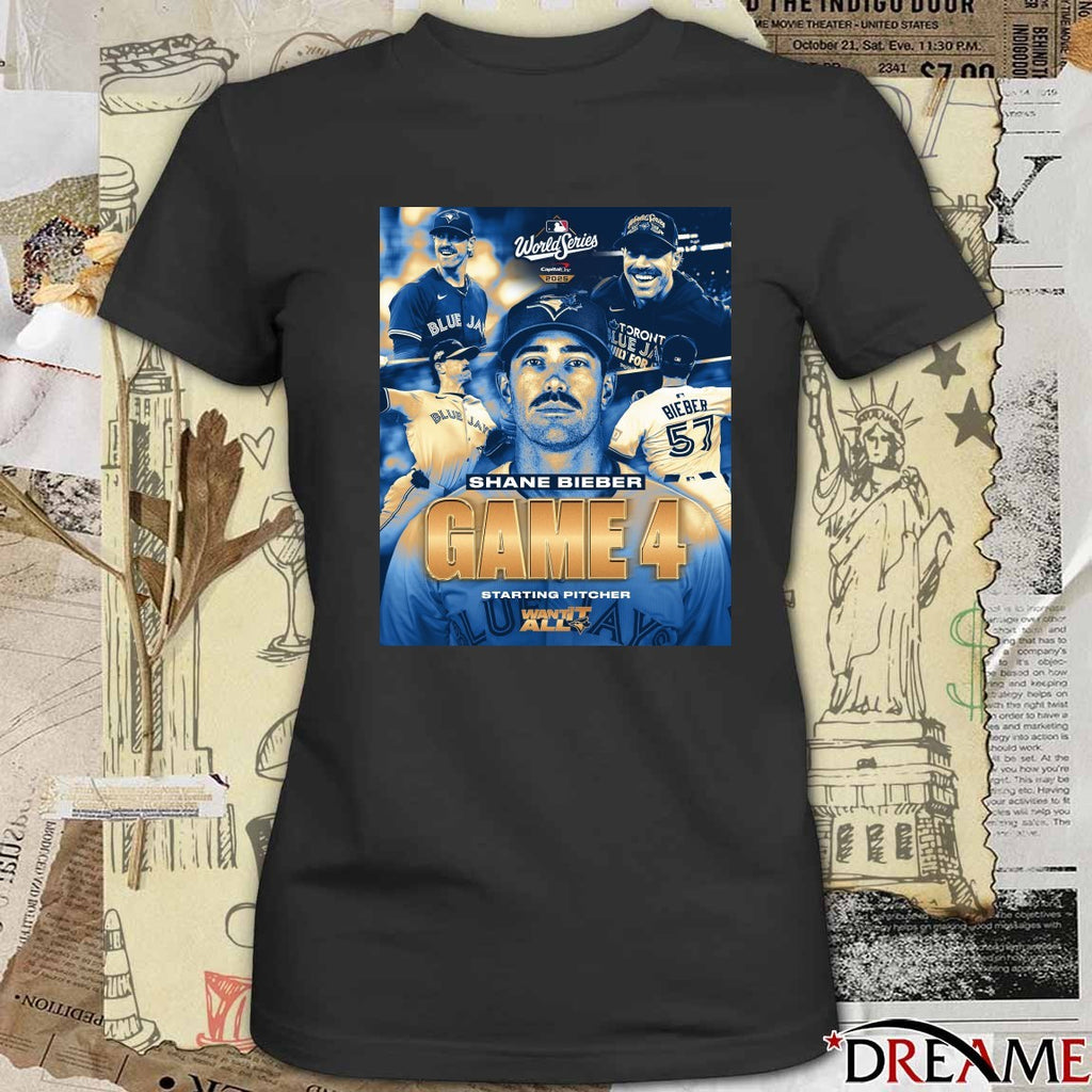 Toronto Blue Jays MLB Shane Bieber Game 4 Starting Pitcher Want It All Poster t-shirt