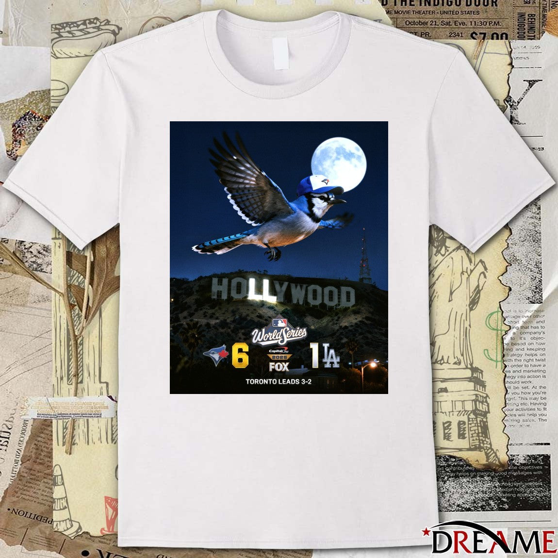 Toronto Blue Jays Vs Los Angeles Dodgers MLB World Series Final Score 6 – 1 Toronto Leads 3-2 Poster t-shirt