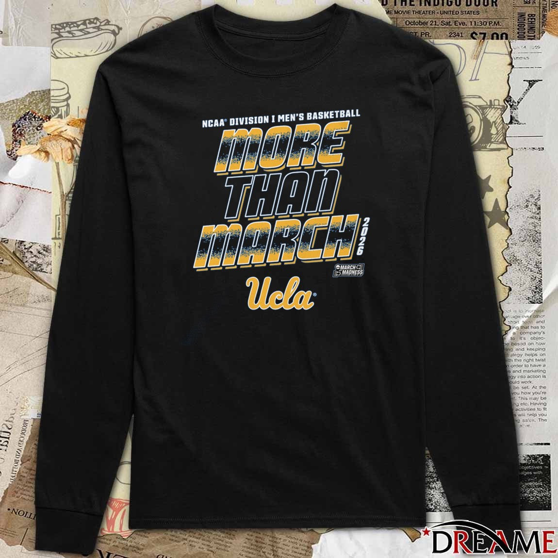 UCLA Bruins 2026 NCAA Division I Men’s Basketball More Than March t-shirt