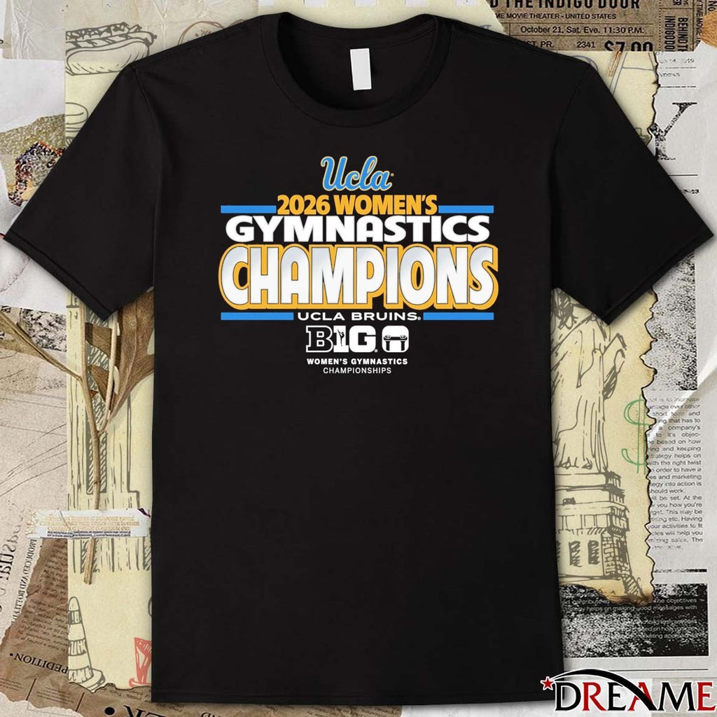 UCLA Bruins 2026 Women’s Gymnastics Tournament Champions Big Ten Championships t-shirt