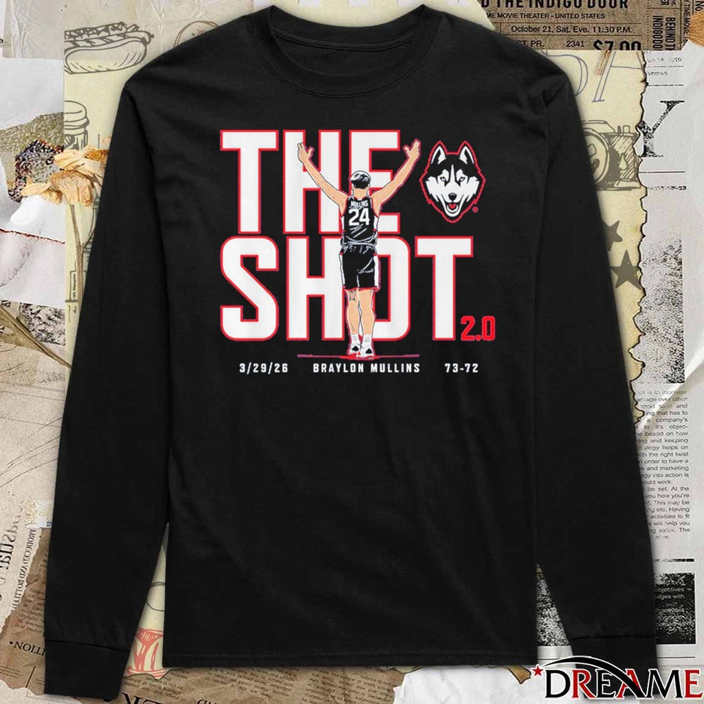 UConn Huskies Basketball Braylon Mullins The Shot 2.0 March 29 2026 t-shirt
