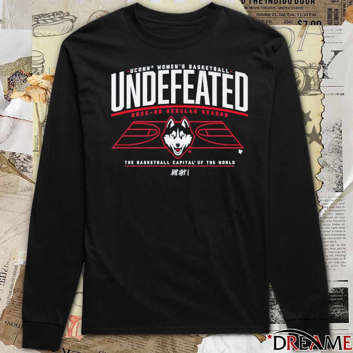 UConn Huskies WBB Undefeated 2025-26 Regular Season The Basketball Capital Of The World t-shirt