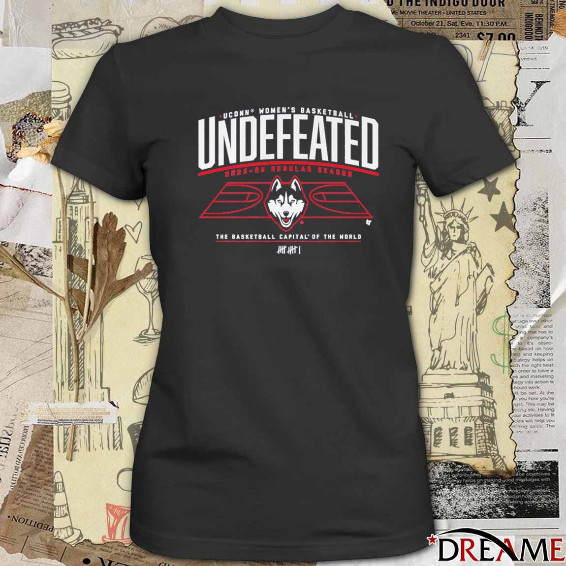 UConn Huskies WBB Undefeated 2025-26 Regular Season The Basketball Capital Of The World t-shirt