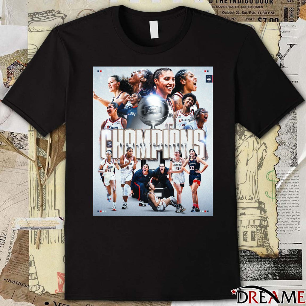 UConn Huskies Women’s Basketball 2026 Big East Champions NCAA Tournament Poster t-shirt