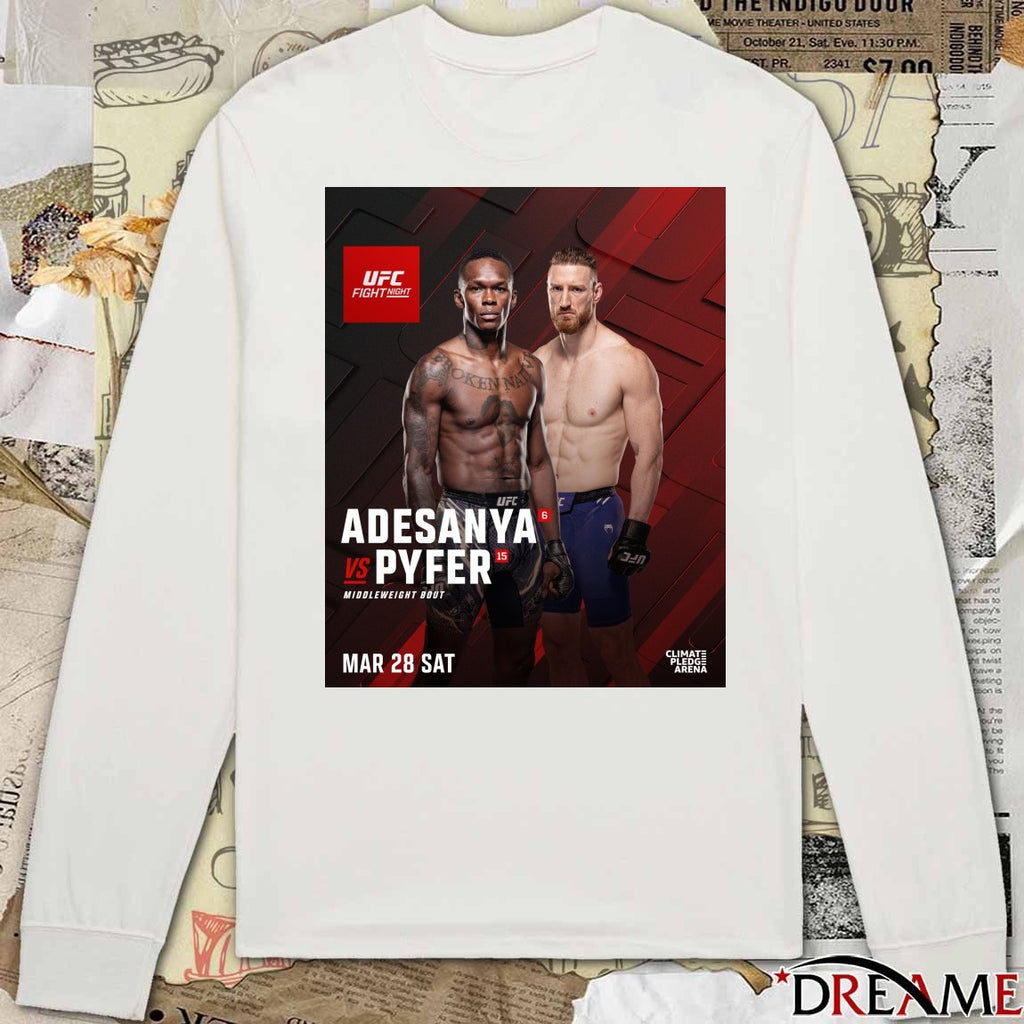 UFC Fight Night Adesanya Vs Pyfer Middleweight Bout March 28 2026 Poster t-shirt