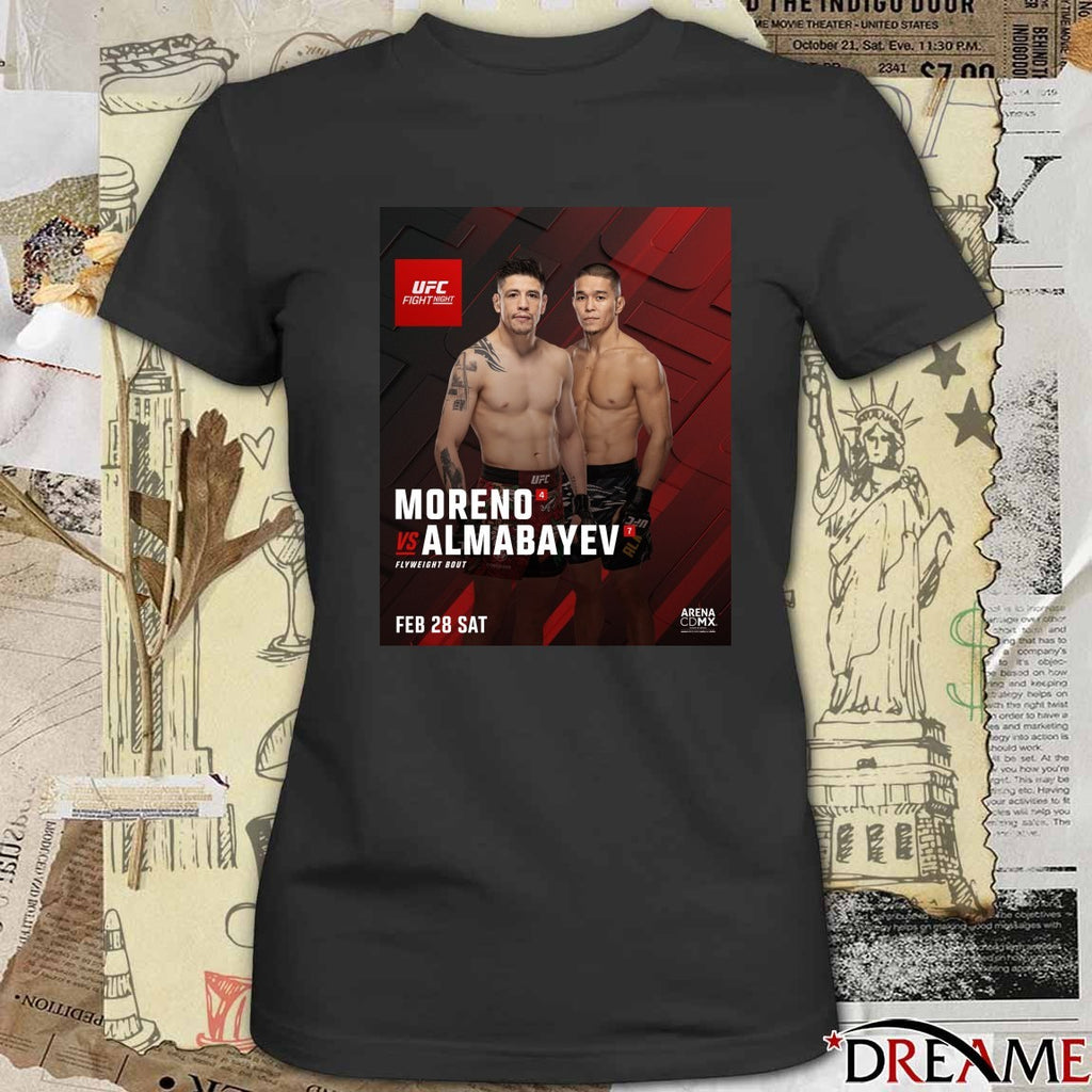 UFC Fight Night Brandon Moreno Vs Asu Almabayev Flyweight Bout February 28, 2026 Poster t-shirt