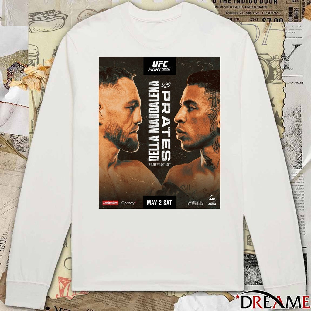 UFC Fight Night Prates Vs Della Maddalena May 2 2026 Western Australia Poster t-shirt