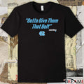 UNC Basketball Caleb Wilson Gotta Give Them That Belt t-shirt