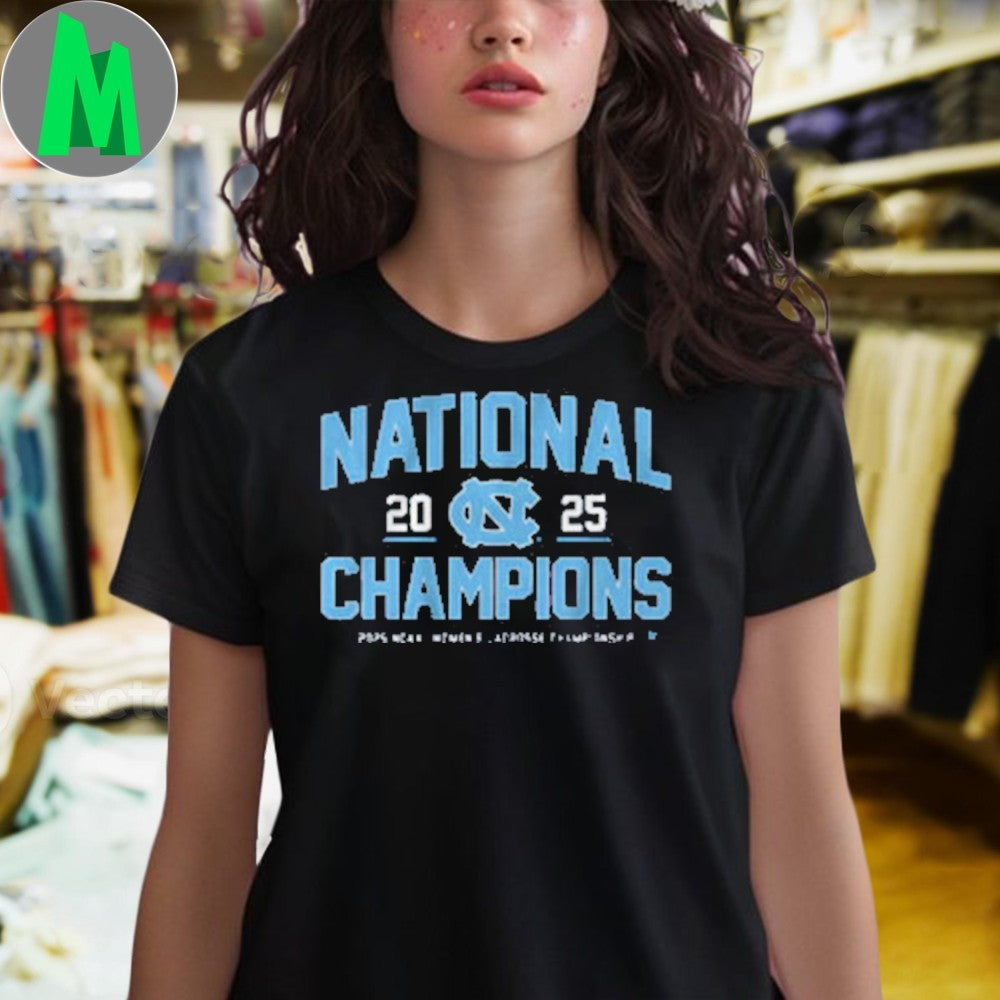 UNC Women’s Lacrosse 2025 National Champions Shirt College Sports Fan Apparel