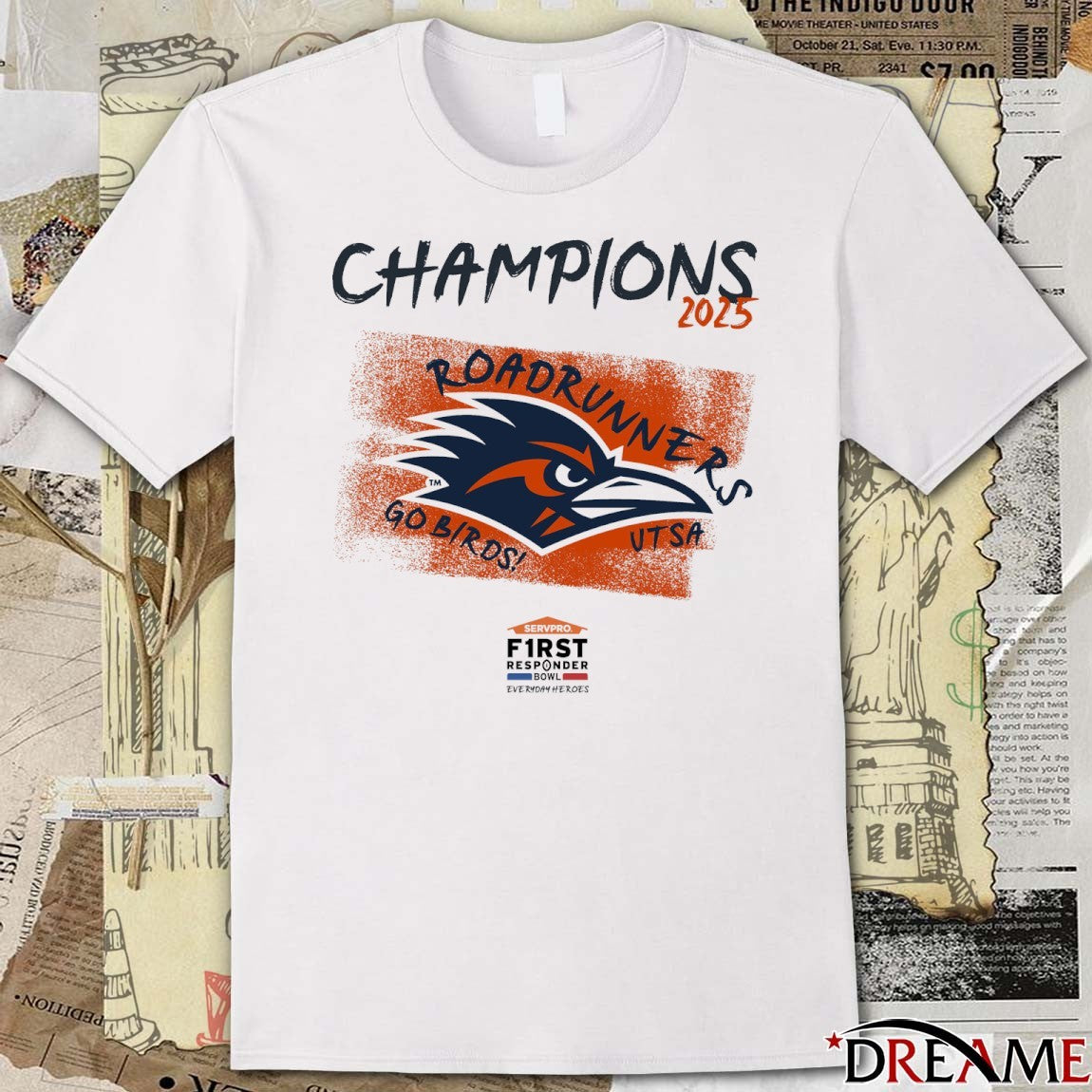 UTSA Roadrunners 2025 First Responder Bowl Everyday Heroes Champions Go Birds t-shirt