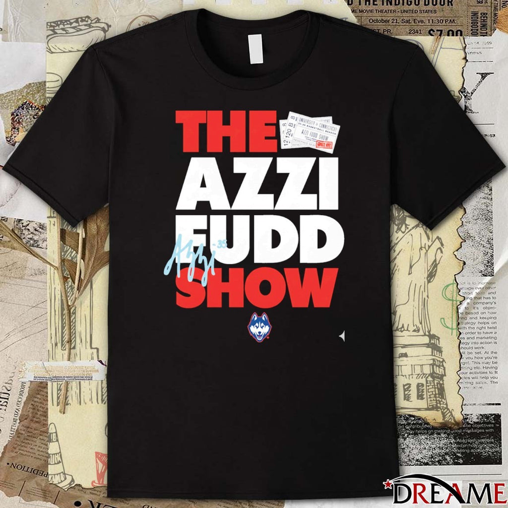 Uconn Huskies The Azzi Fudd Show Signature t-shirt