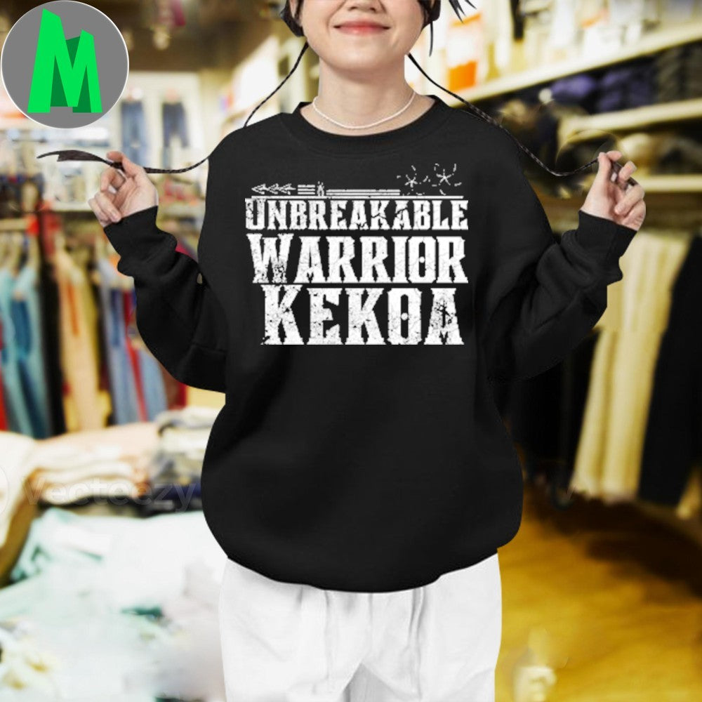 Unbreakable Warrior Kekoa Shirt