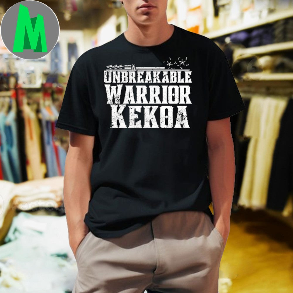 Unbreakable Warrior Kekoa Shirt