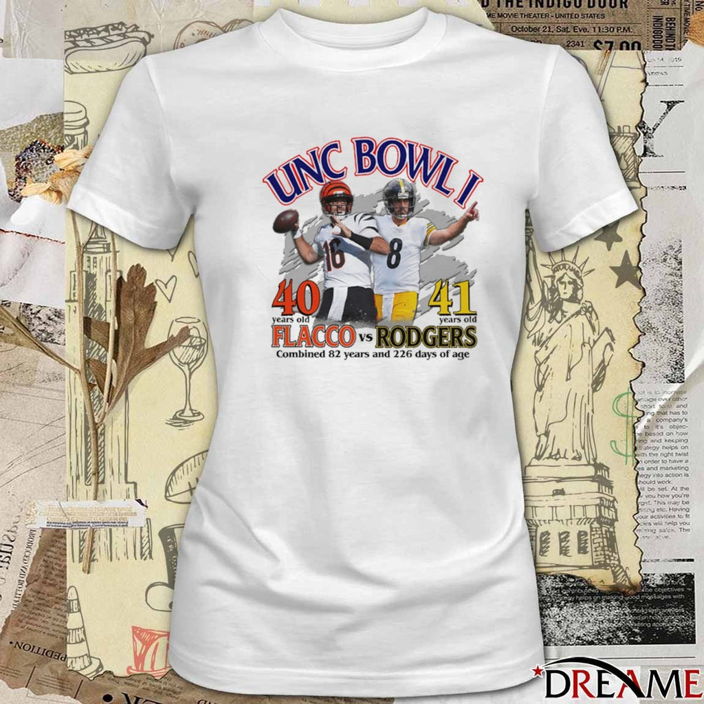Unc Bowl I Flacco Vs Rodgers Combined 82 Years And 226 Days Of Age t-shirt