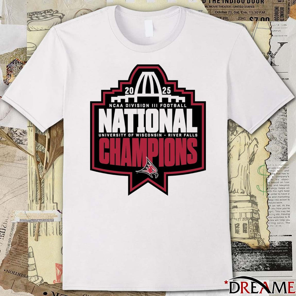 University of Wisconsin – River Falls 2025 NCAA Division III Football National Champions Logo t-shirt