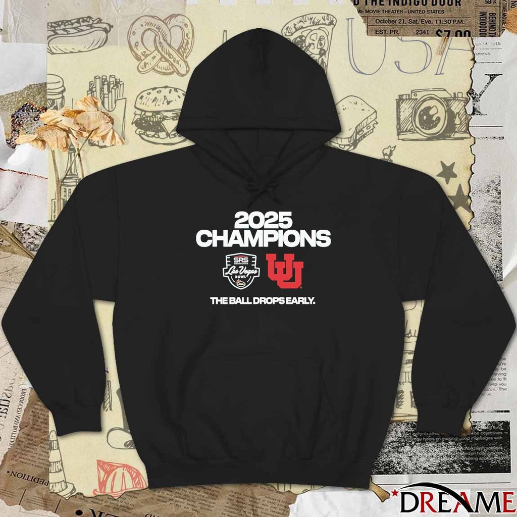Utah Utes 2025 SRS Distribution Las Vegas Bowl Champions The Ball Drops Early t-shirt
