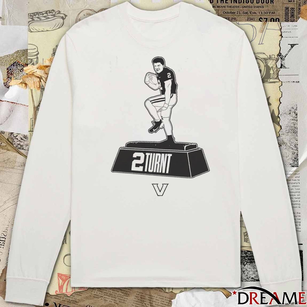 Vanderbilt University Commodores Football Diego Pavia Heisman 2 Turnt t-shirt