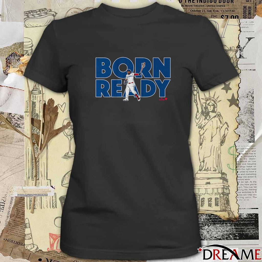 Vladimir Guerrero Jr Born Ready Toronto Blue Jays MLB 2025 t-shirt