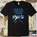 Vladimir Guerrero Jr Daaaa Blue Jays Lose MLB Mascot t-shirt