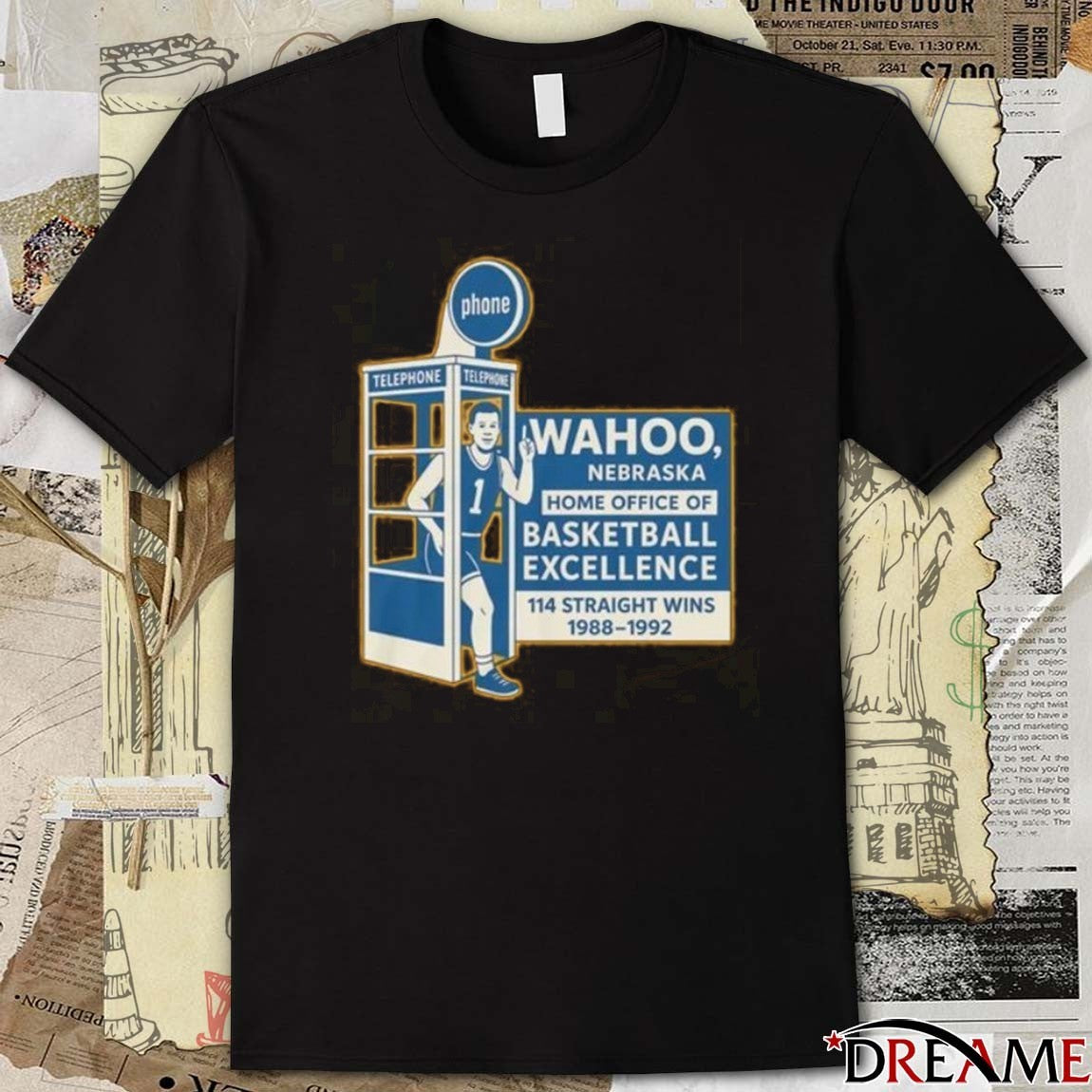 Wahoo Nebraska Home Office Of Basketball Excellence 114 Straight Wins 1988 – 1992 t-shirt