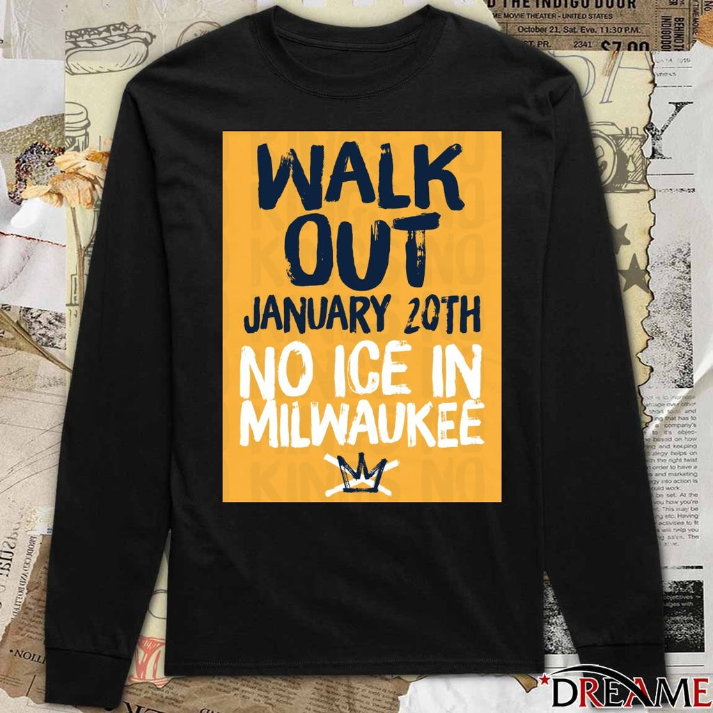 Walk Out January 20th 2025 No ICE In Milwaukee t-shirt