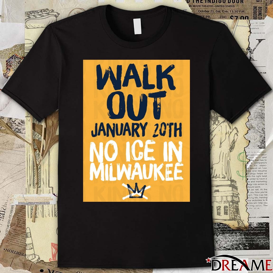 Walk Out January 20th 2025 No ICE In Milwaukee t-shirt