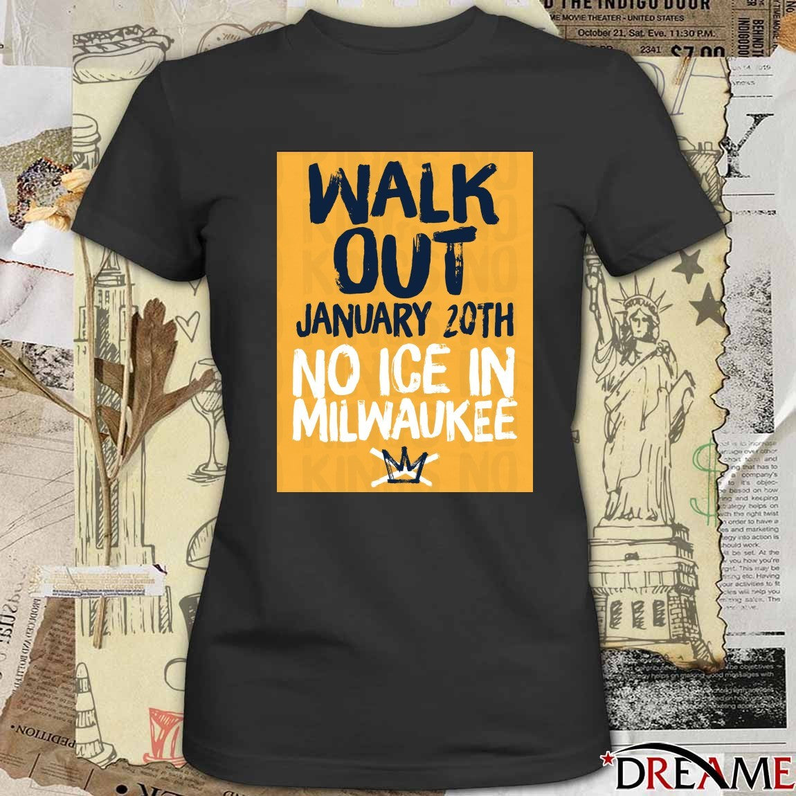 Walk Out January 20th 2025 No ICE In Milwaukee t-shirt