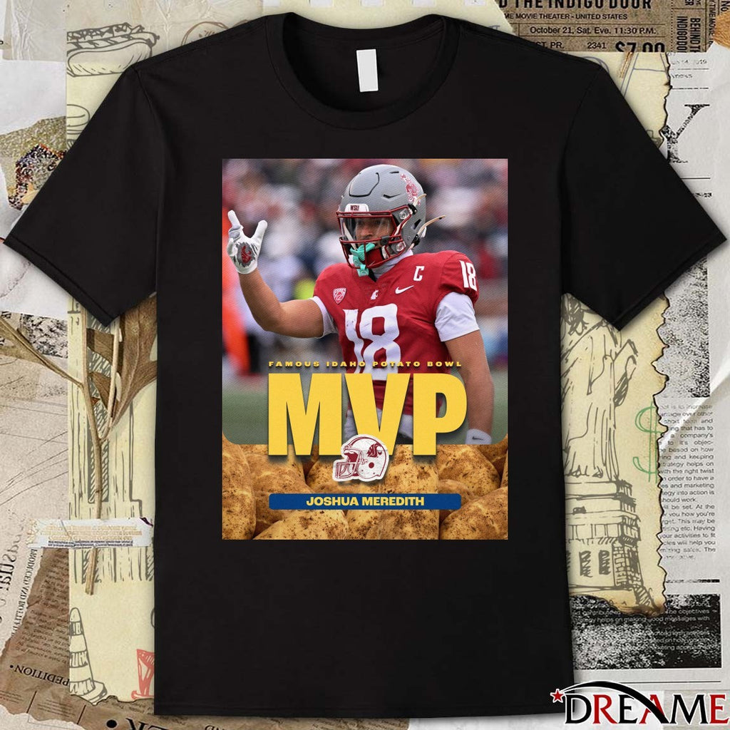 Washington State Famous Idaho Potato Bowl Champions MVP Joshua Meredith Poster t-shirt
