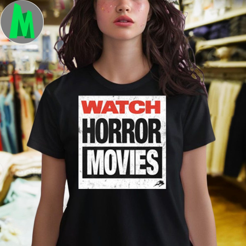 Watch Horror Movies Graphic T-Shirt by Fright Factory