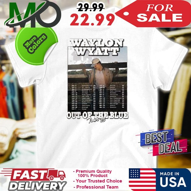 Waylon Wyatt Out Of The Blue Tour Dates 2025 Shirt