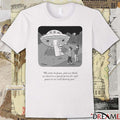 We Come In Peace And We Think We Deserve A Special Prize For Said Peace Or We Will Destroy You t-shirt