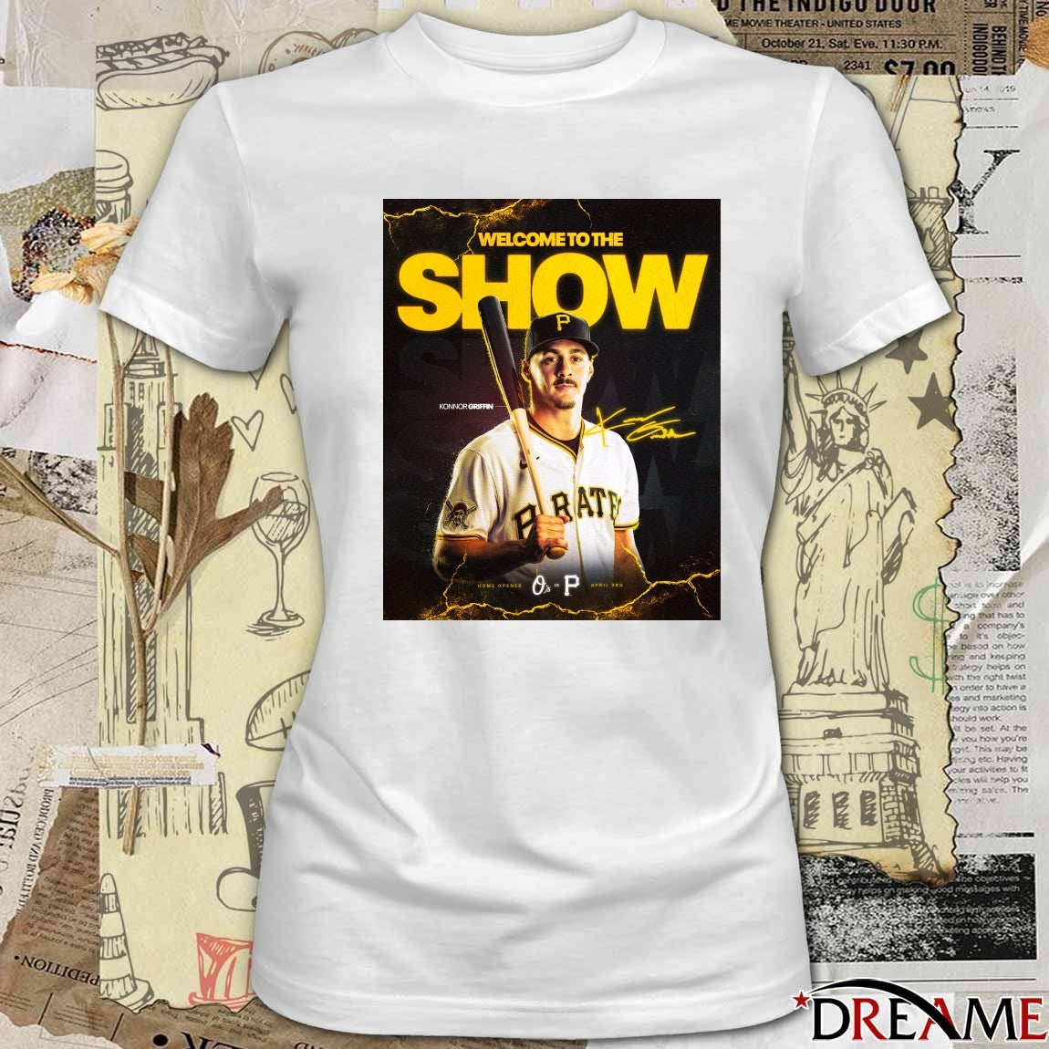 Welcome The Show Konnor Griffin Home Opener Orioles vs Pirates April 3rd t-shirt