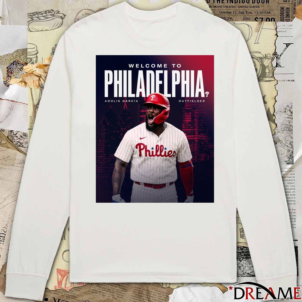 Welcome To Philadelphia Phillies Adolis García El Bombi Outfielder Poster t-shirt