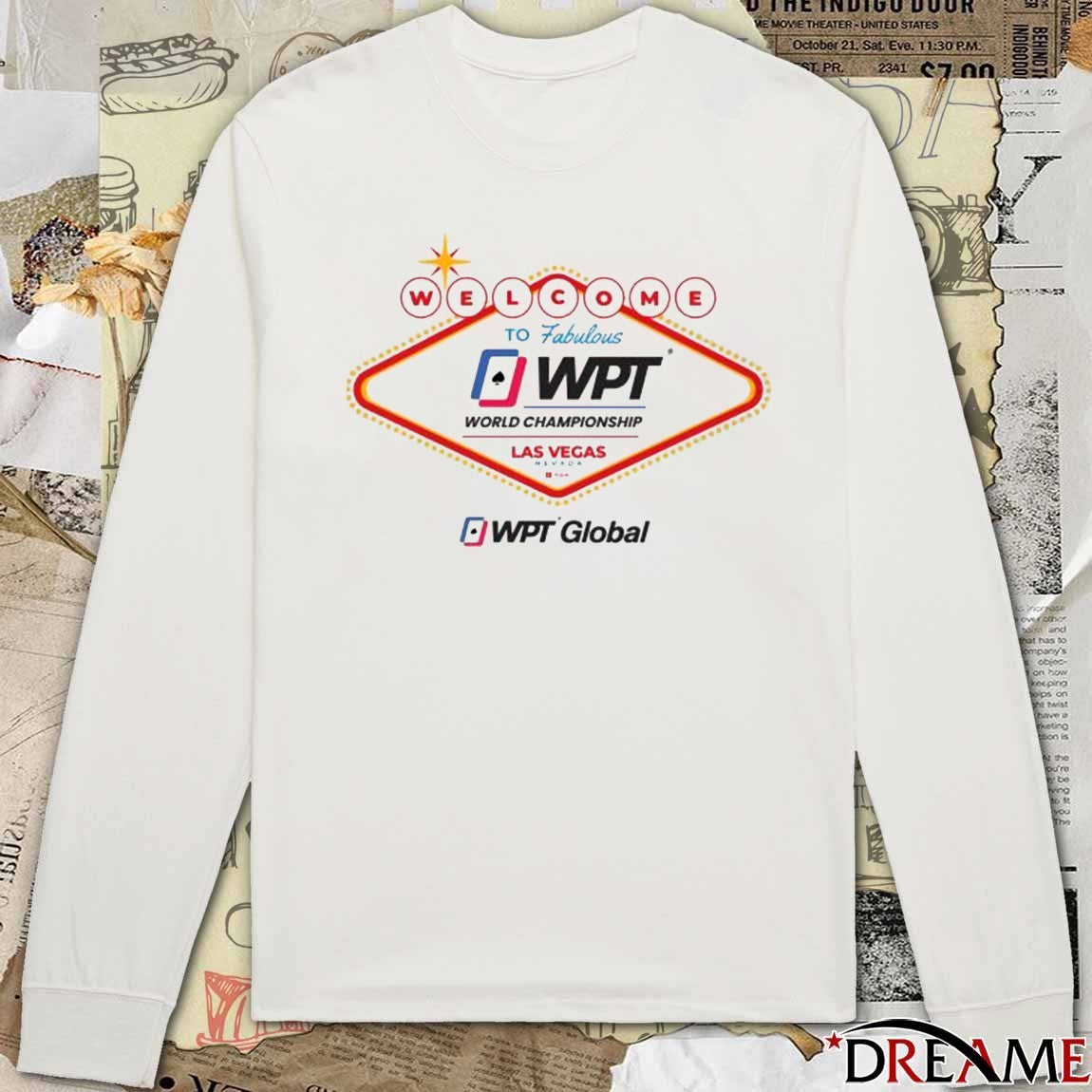 Welcome to Fabulous WPT World Championship Las Vegas Nevada WPT Global t-shirt