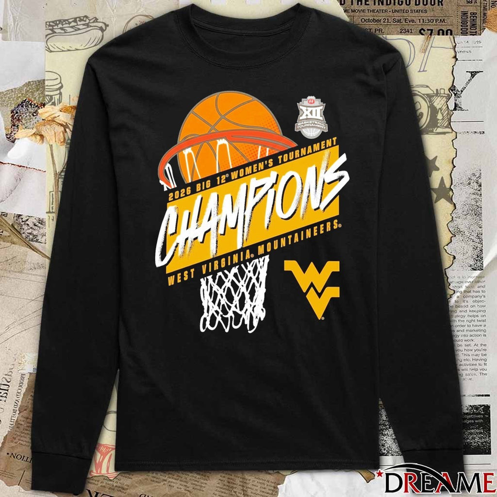 West Virginia Mountaineers 2026 Big 12 Women’s Basketball Tournament Champions t-shirt