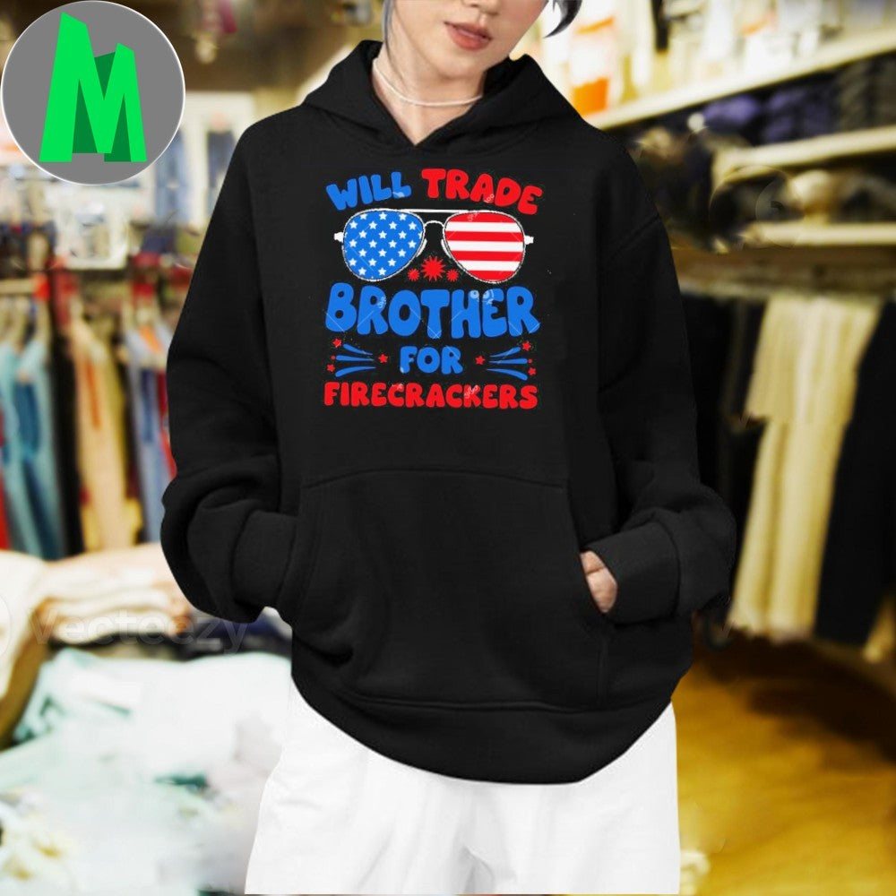 Will Trade Brother for Firecrackers Shirt