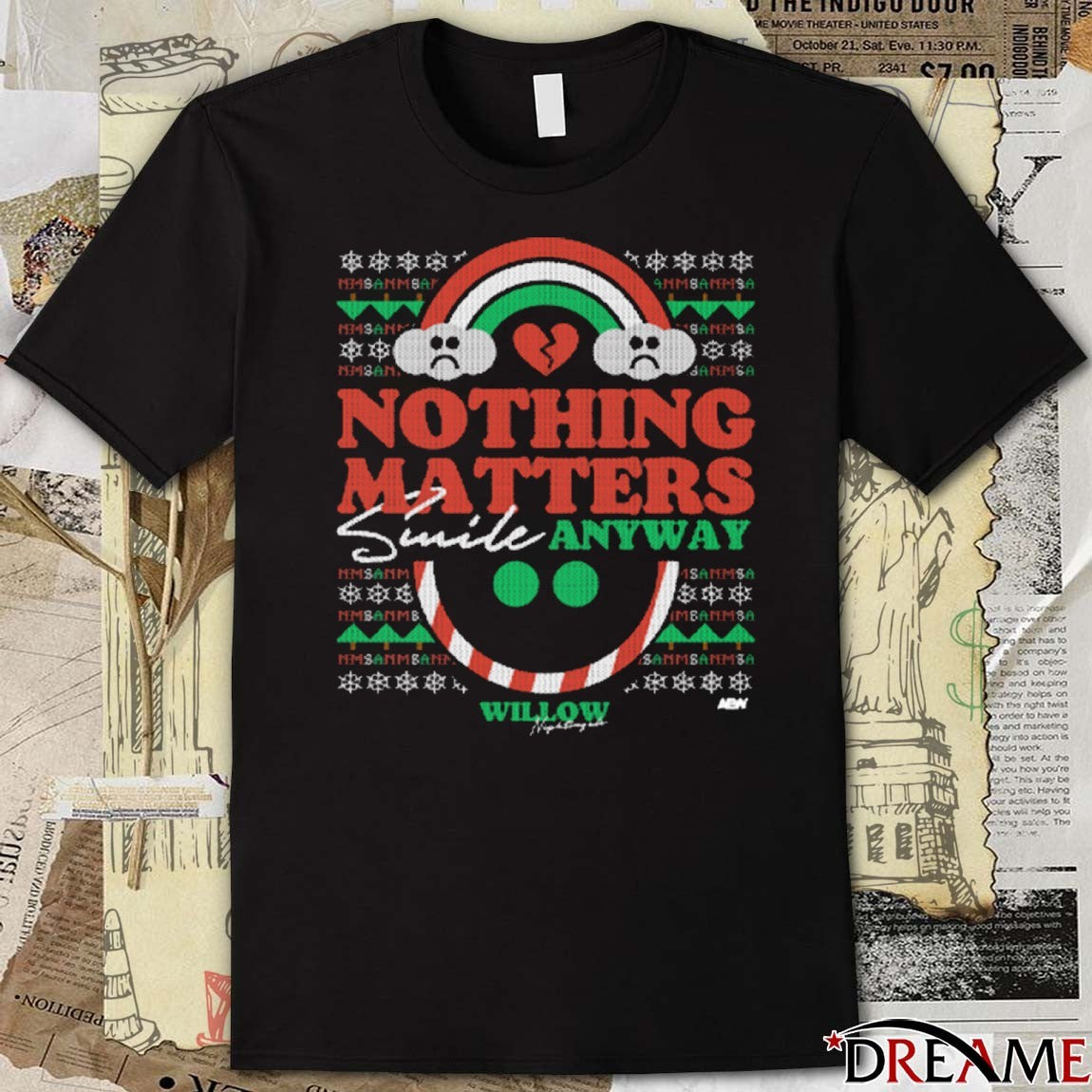 Willow Nightingale Nothing Matters Smile Anyways Holiday AEW 2025 t-shirt