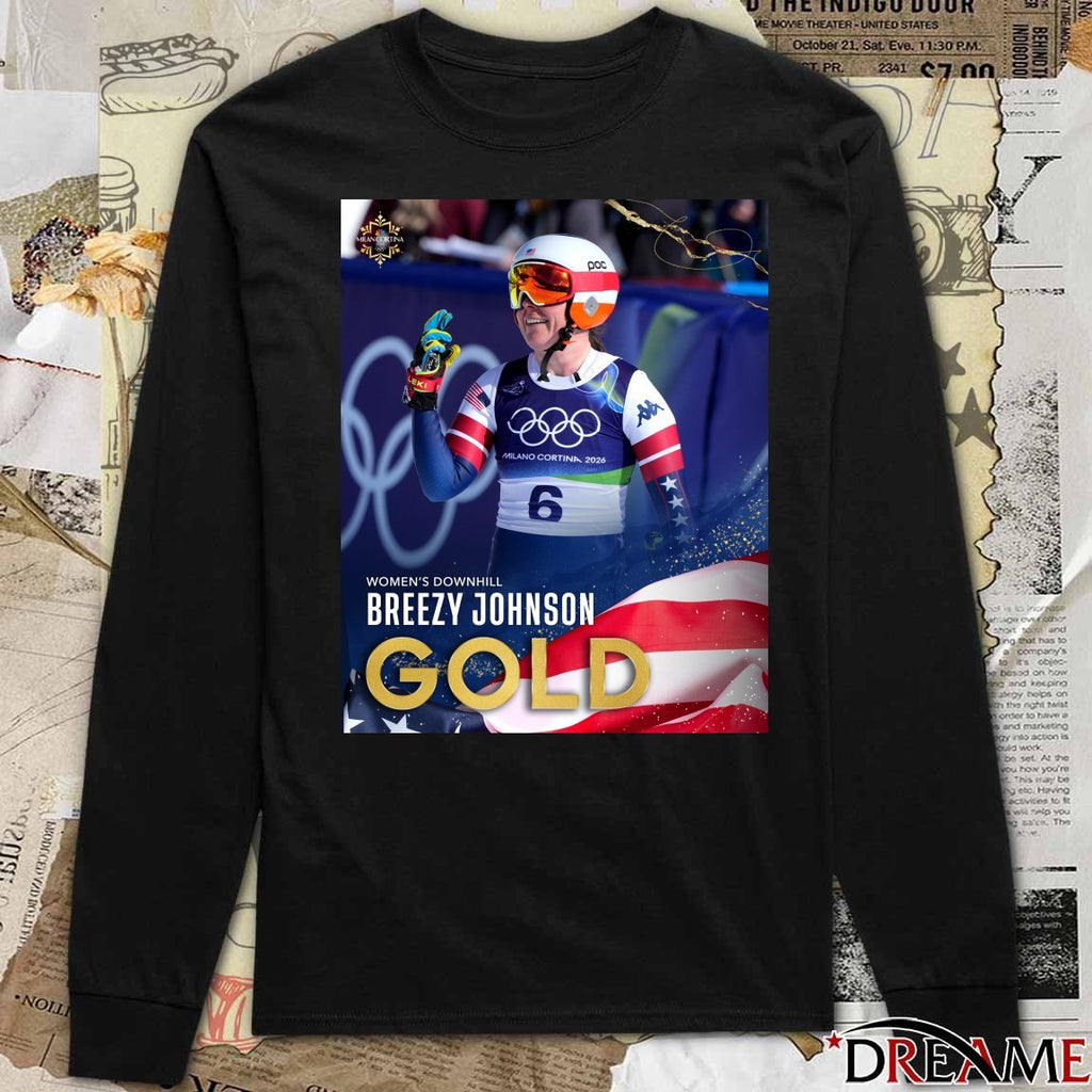 Winter Olympics Women’s Downhill Breezy Johnson is GOLDEN in Cortina t-shirt