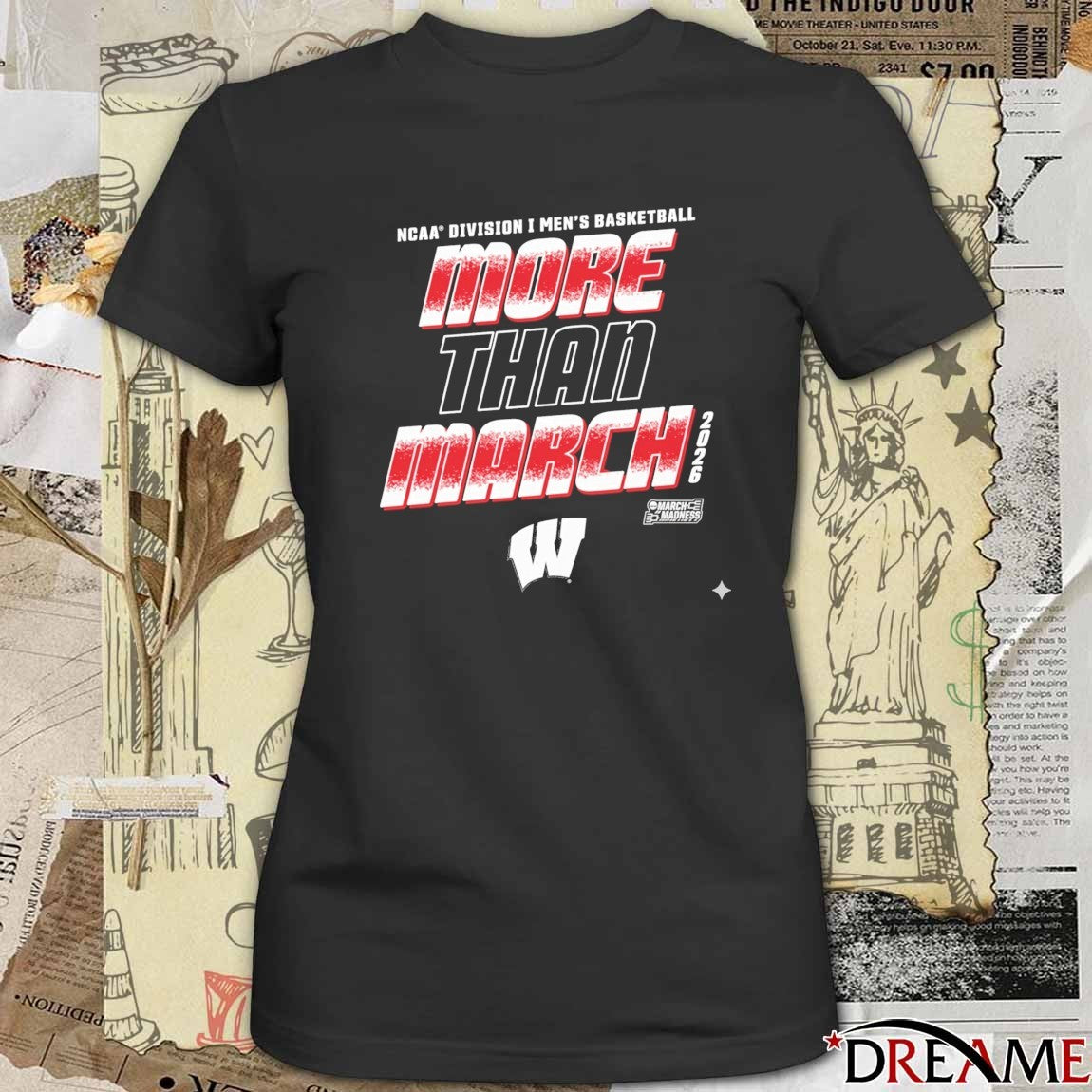 Wisconsin Badgers 2026 NCAA Division I Men’s Basketball More Than March t-shirt