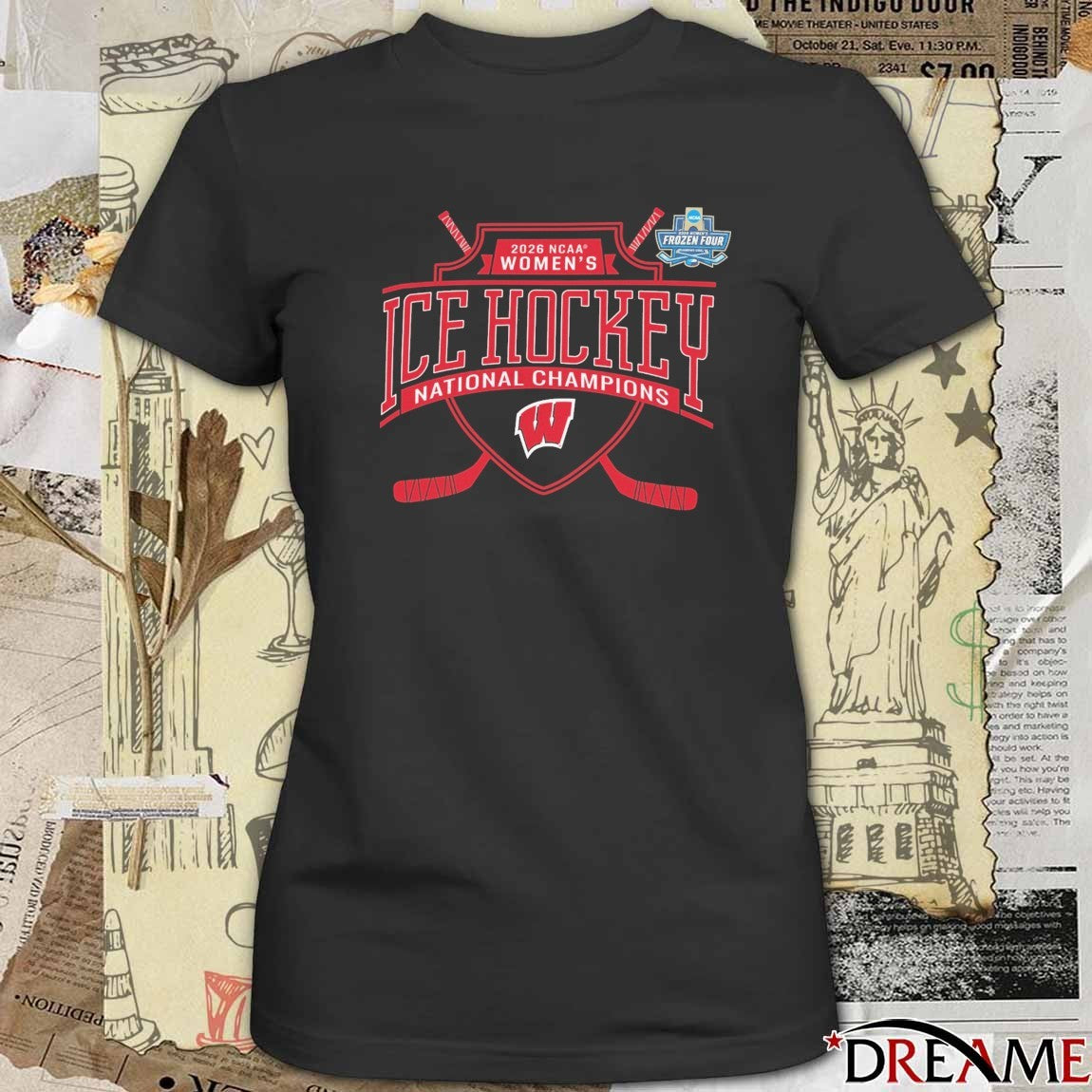 Wisconsin Badgers Champion Women’s Ice Hockey National Champs 2026 NCAA Frozen Four t-shirt