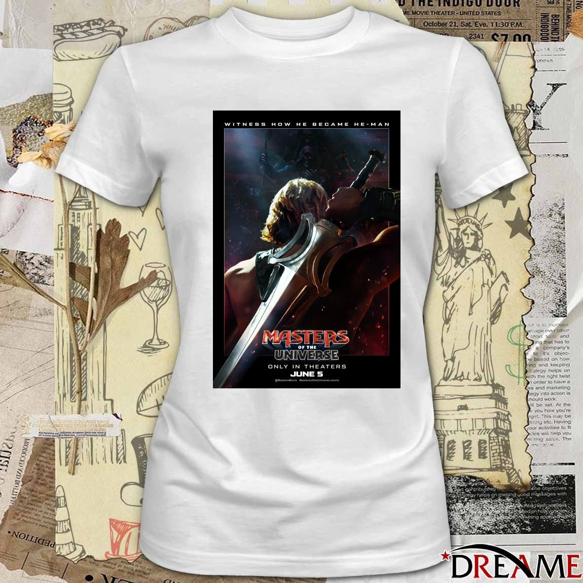 Witness How He Became He-Man Masters Of The Universe Only In Theaters June 5 2026 Poster t-shirt