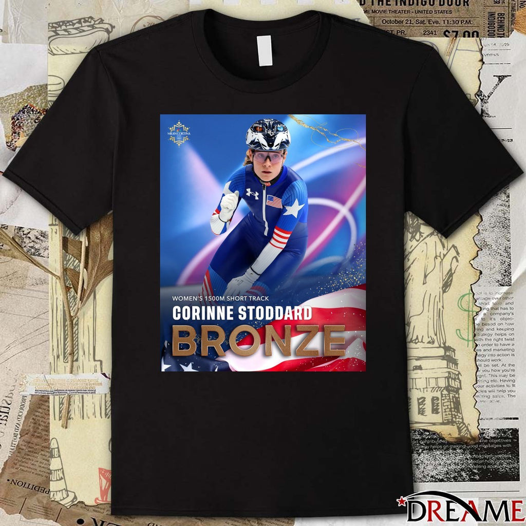 Women’s 1500m Short Track Corinne Stoddard Bronze Medal Milan Cortina 2026 Winter Olympics t-shirt